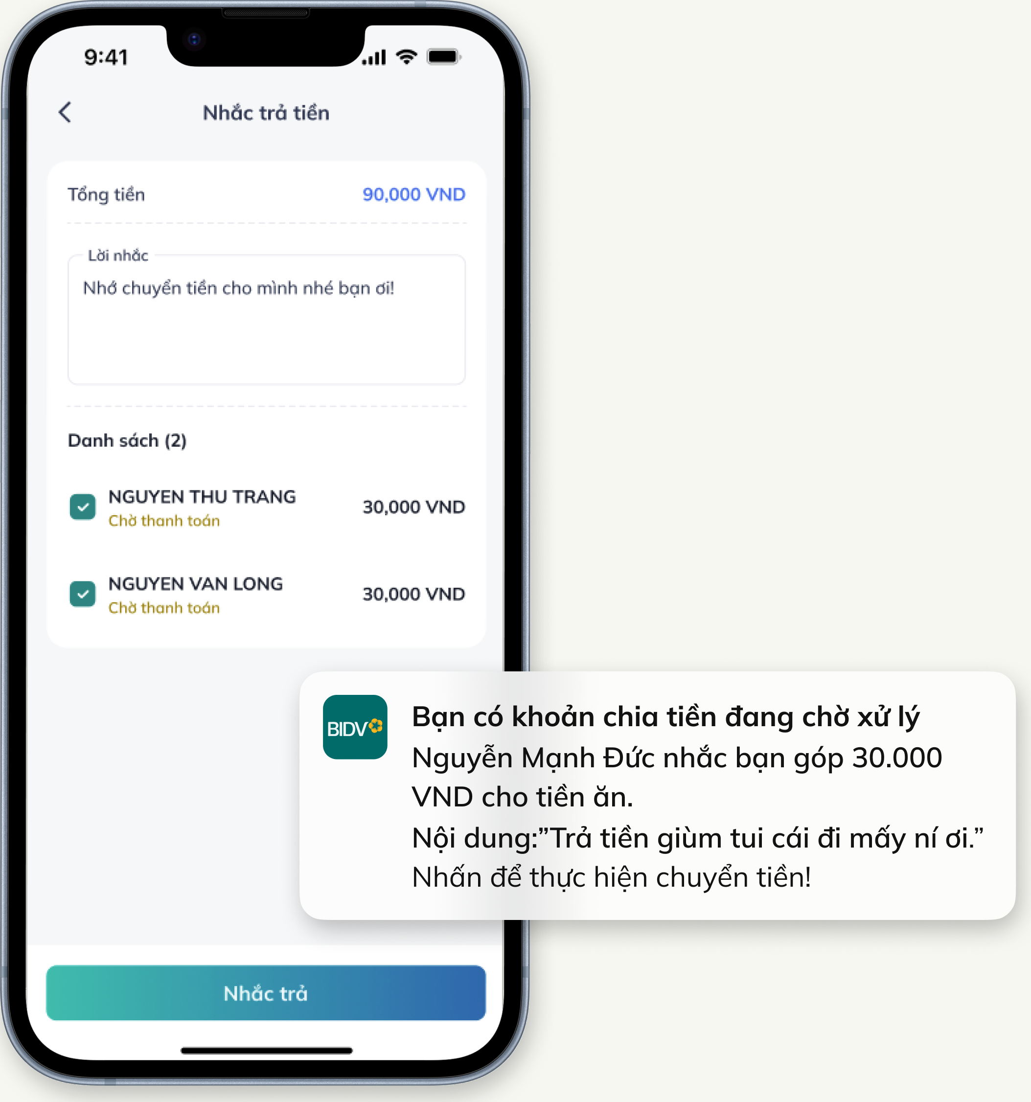 Bạn có khoản chia tiền đang chờ xử lýNguyễn Mạnh Đức nhắc bạn góp 30.000 VND cho tiền ăn. Nội dung:”Trả tiền giùm tui cái đi mấy ní ơi.”Nhấn để thực hiện chuyển tiền!Follow up on u
